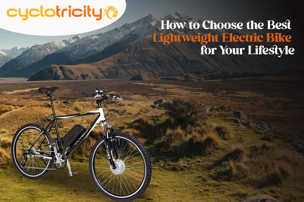 How to Choose the Best Lightweight Electric Bike for Your Lifestyle